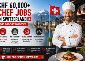 CHF 60,000+ Chef Jobs in Switzerland for Foreign Workers