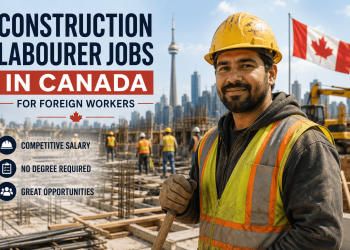 Construction Labourer Jobs in Canada for Foreign Workers
